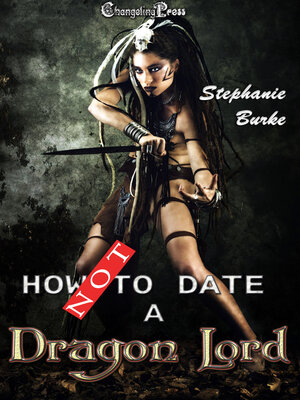 cover image of How Not to Date a Dragon Lord